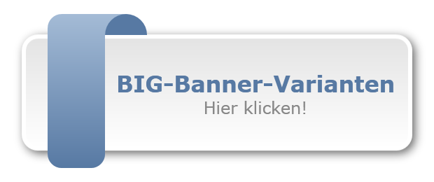 BIG-Banner-Varianten