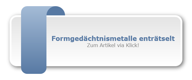 Formgedächtnismetalle enträtselt